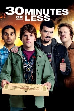 30 Minutes or Less (2011) Hindi Dual Audio [800MB] Movie Poster