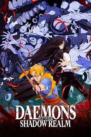 Daemons of the Shadow Realm 2026 Season 1 Hindi - English - Japanese Audio [EP 01 TO 09 Added] Movie Poster