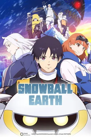 Snowball Earth 2026 Season 01 Hindi - English Audio [EP 09 Added] Movie Poster