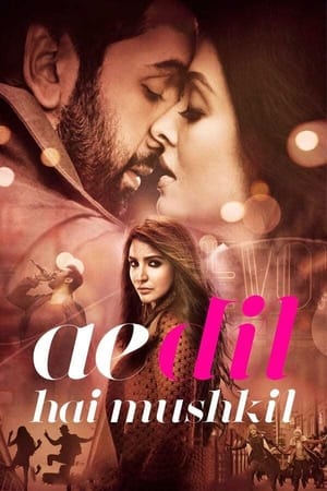 Ae Dil Hai Mushkil 2016 Hindi Movie Poster