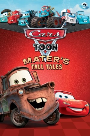 Cars Toons Mater’s Tall Tales 2010 Hindi Dubbed [] 600MB Movie Poster
