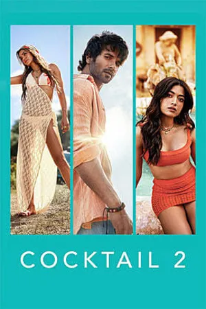 Cocktail 2 2026 Hindi (Cleaned) Audio Movie Poster