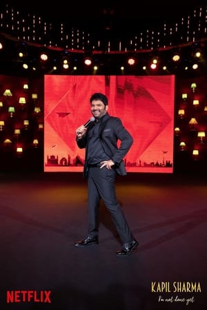 Kapil Sharma: I’m Not Done Yet (2022) Hindi – – Movie Poster