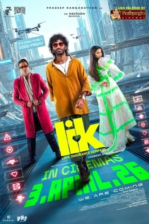 LIK Love Insurance Kompany 2026 Tamil Movie Poster