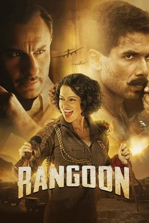 Rangoon 2017 Full Movie 300MB Download Movie Poster