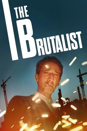 The Brutalist (2024) Hindi Dubbed Movie Poster