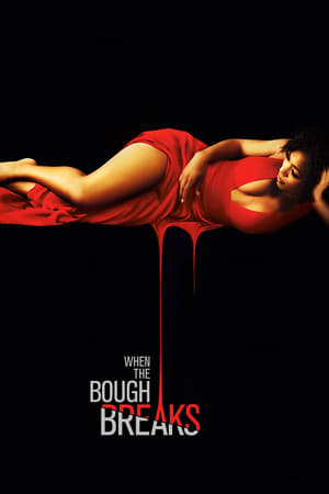 When the Bough Breaks (2016) Hindi Dual Audio – Movie Poster
