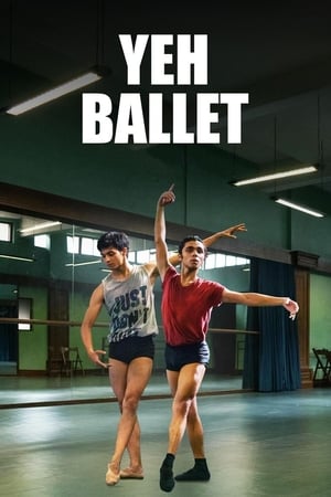 Yeh Ballet 2020 Hindi Movie [920MB] Movie Poster